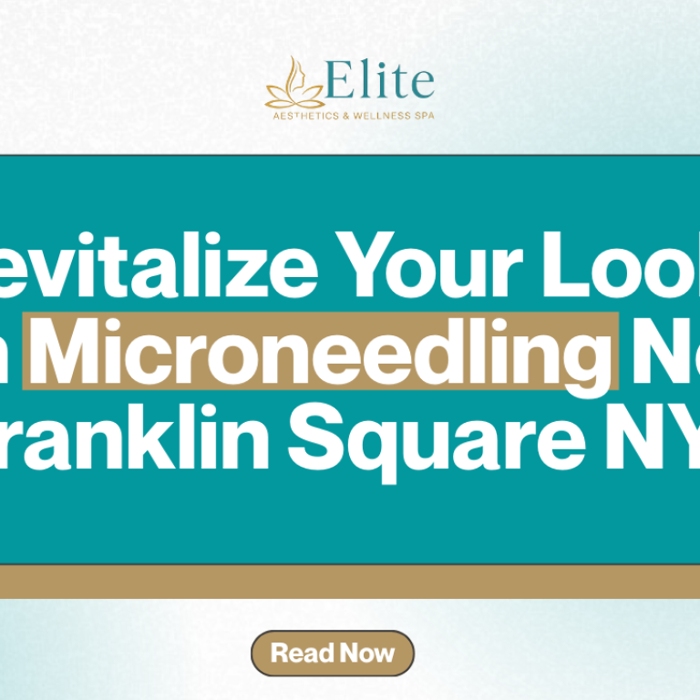 Revitalize Your Look with Microneedling Near Franklin Square NY