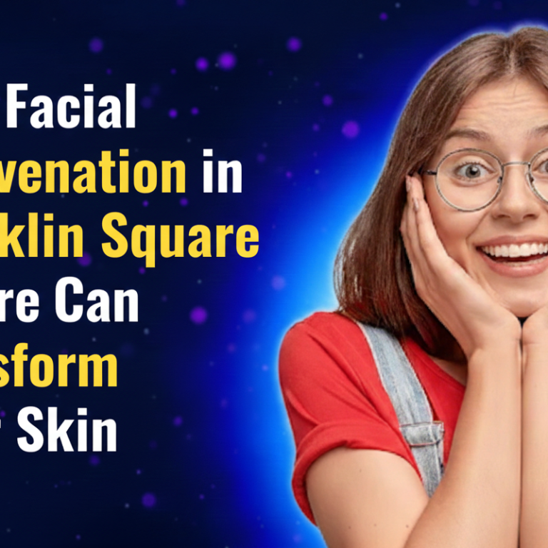 facial rejuvenation franklin square